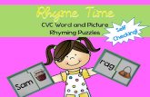 CVC Word and Picture Rhyming Puzzles - Mrs. Winter's Bliss€¦ · Name _____ Rhyme Time! Match the rhyming picture and word cards, then write 8 matches below.
