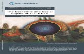 The Economic and Social Impact of COVID-19€¦ · by the slowdown in manufacturing in China, Europe, and the USA and the global drop in aggregate demand caused by the economic downturn