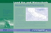 Land UUse aand WWatershedslgc.org/wordpress/docs/resources/water/water_watershed.pdf · coordinate watershed protection on a sub-regional or regional basis, including the preservation