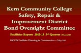 Kern Community College Safety, Repair & Improvement ...... · Improvement District Bond Oversight Committee Facilities Report: rd2012-13 3 Quarter ( March 2013) ... Student Services