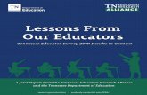 Lessons From Our Educators - TN.gov · Research Alliance (TERA), highlights some of the major takeaways from our statewide results. Comprehensive state, district, and school survey