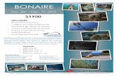 2019 Bonaire Fall Columbus Scuba...Divi-Flamingo Resort & Casino • 6 Days Unlimited Shore Diving • 5 Days 3 Tank Boat Diving • Daily Breakfast • Four Themed Dinners $1900*