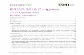 ESMO 2018 Congress · The European Society for Medical Oncology (ESMO) 2018 Congress was held from 19 to 23 October in Munich, Germany. Once again ESMO 2018 proved to be the leading