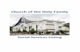 Church of the Holy FamilyChurch of the Holy Family - Social Services Listing Poor & Destitute . Society of St Vincent de Paul (SSVP) +65 9661 5750 : Church of the Holy Family +65 6344