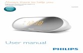 User manual - Philips...• Adjust 12/24 hour format. • Tune to FM radio stations. e SNOOZE/BRIGHTNESS • Snooze the alarm. • Adjust display brightness. f Display panel • Show