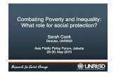 Combating Poverty and Inequality: What role for social .... Cook-Combating Pov… · « Combating Poverty and Inequality: Structural change, social policy and politics», UNRISD Flagship