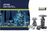 API 602 - DIE ERSTEmail.die-erste.com/PDF/API602.pdf · marketing and distribution of industry valves, instrumentation valves and valve automation accessories since 1982. DIE ERSTE