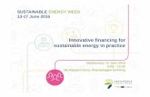 SUSTAINABLE ENERGY WEEK 13-17 June 2016 · Project example: EFSI and ELENA PICARDIE REGION “Picardie Pass Rénovation” Picardie Region received a loan of EUR 25 million and also