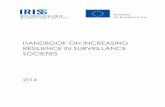 HANDBOOK ON INCREASING RESILIENCE IN SURVEILLANCE …irissproject.eu/wp-content/uploads/2015/01/D6.2... · concerned with resilience and surveillance, they have key roles in the fabric