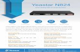 Yeastar N824 Datasheet en - ScoopYeastar N824 Smart Analog PBX for Small Business Yeastar N824 is a fully-fledged PBX that delivers advanced communications features of a large system