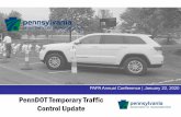 PennDOT Temporary Traffic Control Update 2020 PAPA... · • AASHTO/FHWA Joint Implementation Agreement for Manual for Assessing Safety Hardware (MASH) (FHWA memorandum dated January