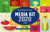 MEDIA KIT 2020 - Redagrícola · • Annual Printed Magazine 1 Country + Annual Full Digital Plan 2 Countries ..... S/.500 • Annual Plan Magazine 3 Countries + Full Digital Plan