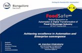 Achieving excellence in Automation and Enterprise convergenceisabangalore.org.in/wp-content/uploads/2016/03/9.-FoodSafe2016-IT… · Enterprise Convergence How automation technology