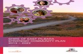 Shire of eaSt pilbara Strategic community plan 2013 – 2022 · and the Shire of east pilbara. this project, which is funded by the Western australian State government’s pilbara