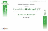 17 Annual Report 2016 - Healthy Living NT Report 2016-17 Final... · Treasurer’s Report : 40 Audited Financial Statements 43 : President’s Report . Annual Report 2016/17. Page