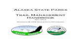 Alaska State Parks Trail Management Handbookdnr.alaska.gov/parks/aktrails/trailmgtsections/... · May 2015 Appendix B: GPS Trails Data Dictionary . ALASKA STATE PARKS TRAIL MANAGEMENT