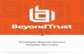 BeyondTrust Secure Remote Access Appliance Disaster Recovery · PrivilegedRemoteAccess DisasterRecovery ©2003-2020BeyondTrustCorporation.AllRightsReserved.Othertrademarksidentifiedonthispageareownedbytheirrespectiveowners