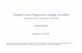 Simple Linear Regression (single variable)mpetrik/teaching/intro_ml_17/intro_ml_17_files/cla… · Simple Linear Regression (single variable) Introduction to Machine Learning Marek