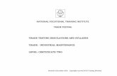 NATIONAL VOCATIONAL TRAINING INSTITUTE TRADE TESTING. cert two.pdf · and training ii) Acquire the techniques for solving problems in mechanical field iii) Acquire skills and knowledge