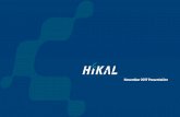 Hikal Investor Presentation€¦ · Hikal_Investor_Presentation Author: Vasudha Chandra Created Date: 11/15/2017 3:39:25 PM ...