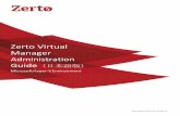 Zerto Virtual Manager Administration Guide …s3.amazonaws.com/zertodownload_docs/4.0/Zerto_Virtual...This guide describes how to configure and manage Zerto Virtual Replication to