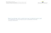 Recycling of industrial lubricant oil1092688/... · 2017-05-03 · Recycling of industrial lubricant oil A SCREENING LCA OF ROCCO OIL CLEANING SYSTEM JOHAN JÖNSSON . MID SWEDEN UNIVERSITY