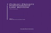 the Public-Private Partnership Law Review...Public-Private Partnership Law Review Fifth Edition Editors Bruno Werneck and Mário Saadi lawreviews Reproduced with permission from Law