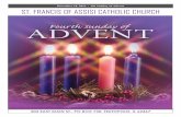 December 18, 2016 4th Sunday of Advent ST. FRANCIS OF ASSISI … · 01-12-2009  · December 18, 2016 ♦ 4th Sunday of Advent page 3 Pray for the Sick Monday, December 19 Youth Choir,