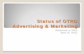 Status of OTRD Advertising & Marketing 2018-04-23آ  â€“ PAID SEARCH After determining that paid search