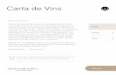 Carta de Vins - restaurantwindsor.comrestaurantwindsor.com/menus/carta_vins.pdf · Carta de Vins Dear wine lovers, The wine list that you have in your hands is the result of umpteen