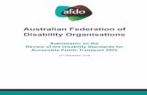 Australian Federation of Disability Organisations Submission · AFDO Submission - Review of the Disability Standards for Accessible Public Transport 2002 – Dec 2018 Page 6 of 18