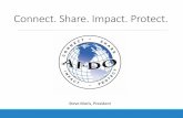 Connect. Share. Impact. Protect. - casafdo.us · (AFDO) For more than a century, AFDO has connected food and medical products professionals in the public and private sectors, providing