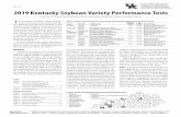 PR-775: 2019 Kentucky Soybean Performance Tests · Mr. Mims - soybean producer Chelsey Anderson - UK ANR Agent 5/17 No-till MG II, III, and IV Early: 10/19 MG IV Late and V: 10/23