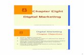 Chapter Eight Digital Marketing - kisi.deu.edu.trkisi.deu.edu.tr/sumeyra.duman/ADVERTISING... · • Geo-aware advertising, 14% • City or zip code, 5% Source: Mark Walsch, “Location