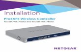 ProSAFE Wireless Controller - Netgear · Option 43 with the wireless controller IP must be configured on the external server. ¾ To discover access points and add them to the Managed