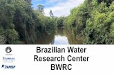 Brazilian Water Research Center BWRCmaplima/f014/2019/aula16.pdf · Romeu Cantúsio Neto (SANASA) COORDINATORS Gisela Umbuzeiro (FT-UNICAMP) Paulo Tinel (SANASA) Water Security Cassiana