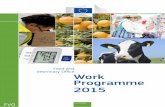 Food and Work Programme 2015 - European Commissionec.europa.eu/food/sites/food/files/audits_analysis/... · Working from within the European Commission's Directorate-General for Health