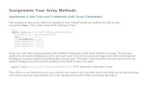 Assignment: Four Array Methodsmercer/Assignments/Array4Fun.pdf · Assignment: Four Array Methods Implement a Unit Test and 4 methods with Array Parameters This assignment asks you