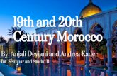 19th and 20th€¦ · 19th Century Jewish community- largest one in North Africa. Morocco was a desired area by all of the European powers- invaded by the English, French and Spanish.