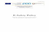 E-Safety Policy · 2019-08-07 · E- Safety Policy • coordina e promuove iniziative di informazione, di sensibilizzazione e di prevenzione del bullismo e del cyberbullismo rivolte