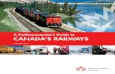 JANUARY 2016 - Railway Association of Canada · A PARliAmeNtARiAN’s GUide to CANAdA’s RAilwAYs RAil HistoRY 1 The driving of the “Last Spike” in 1885 marked an engineering