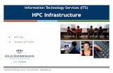 Information Technology Services (ITS) HPC Infrastructure€¦ · CRAY SR5110 chassis Ivy-Bridge nodes CRAY CS-GB-512X, 2 x E5-2670v2(2.5GHz), Mellanox single port FDR 2 10 0 0 128