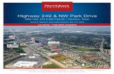 Highway 249 & NW Park Drive - NewQuest Properties · 2017-07-19 · NEQ Hwy. 249 & NW Park Dr. | Houston, Texas. Highway 249 & NW Park Drive. ay 249. Smiling Wood Ln.. 4.2011 Acres