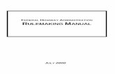 FEDERAL HIGHWAY A RULEMAKING MANUAL · 2020-01-11 · ii Federal Highway Administration Rulemaking Manual, July 2000 ACRONYMS ANPRM Advanced Notice of Proposed Rulemaking APA Administrative