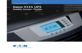 Eaton 9355 UPS - MicroAgemicroage.com/wp-content/uploads/2013/02/Eaton-9355-UPS-brochur… · eliminate the effects of electrical line disturbances and guard the integrity of their