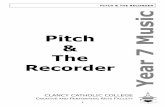 Pitch The Recorder - Mr A Scicluna's Educational Websitemrascicluna.weebly.com/uploads/2/6/3/6/26360039/2012.7.3_pitch_… · pitch. Short lines are added above or below the staff