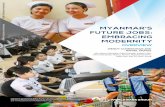 Public Disclosure Authorized FUTURE JOBS: MYANMAR'S ...€¦ · 5 percent of the labor force is covered by mandated social insurance (health insurance and pensions) through their