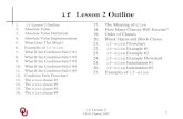 CS1313 if Lesson 2cs1313.ou.edu/if_lesson2.pdf · if Lesson 2 Outline 1. ifLesson 2 Outline 2. Absolute Value 3. Absolute Value Definition 4. Absolute Value Implementation 5. What