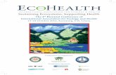 Sustaining Ecosystems, Supporting Health · 2012-10-09 · Sustaining Ecosystems, Supporting Health Conference sponsors Conference co-organizers. 2 E C H EALTH 2012, - October Kunming,