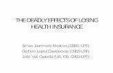 THE DEADLY EFFECTS OF LOSING HEALTH INSURANCE2018.congresodelasemfyc.com/readcontents.php?file=webstructure/i… · determinantes de las migraciones: búsqueda de mejores condiciones